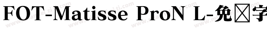 FOT-Matisse ProN L字体转换